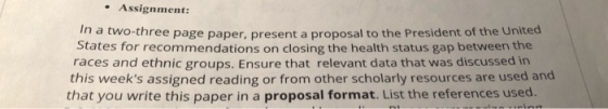 Assignment: In a two-three page paper, present a proposal to the President of the United States for recommendations on closin
