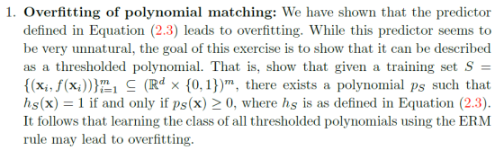 1. Overfitting of polynomial matching: We have shown that the predictor defined in Equation (2.3) leads to overfitting. While