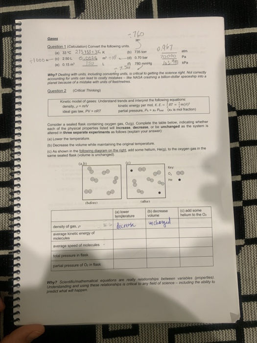 Question 1 (Calculation) Convert the following units (a) 33c 273 1333 K 0.967 (b) 735 tor o00 Pa L () 0.15 m2s 710 t Why? De