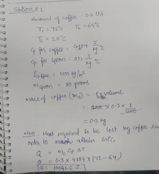 Sdleution ti Awmeunt of coffee 6ろ ll& T2 =64°C Ti 72°C 2.5°C. 4184 Spen g21 P ScotHee 30 Tams ceffee (me speen massof Veleume