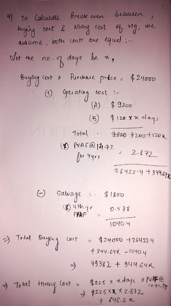betuen Break even A) To Calulato We cost cort & qudl audume both ubst et the days he n, no Purchase price 2400D Cost (12 tost