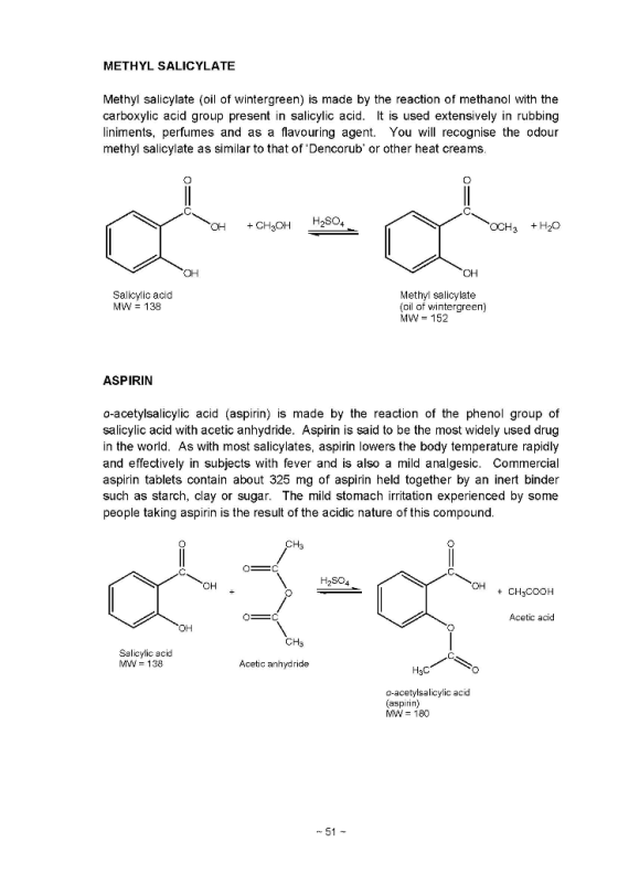 METHYL SALICYLATE Methyl salicylate (oil of wintergreen) is made by the reaction of methanol with the carboxylic acid group p