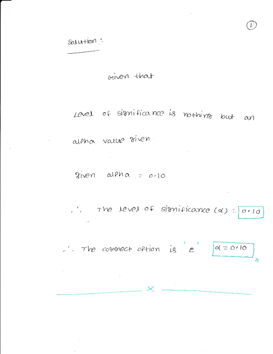 trtiven that given a ρη a: o.lo The level of simificance (d) :10, ,O