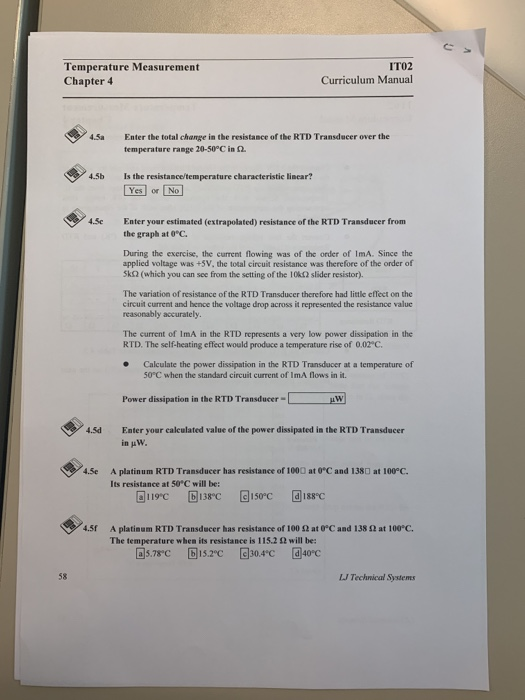 Temperature Measurement Chapter 4 IT02 Curriculum Manual Enter the total change in the resistance of the RTD Transducer over
