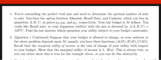 1. Youre assembling the perfect trail mix and need to determine the optimal number of nuts to add. You have the option betwe