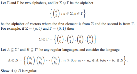 Let y-and Г be two alphabets, and let Г be the alphabet be the alphabet of vectors where the first element is from Σ and the