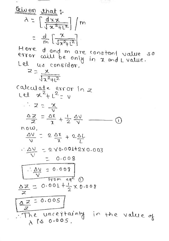 Giwen that Here d and m will be only in x and L value consider a re constant value error Let calculat eTT OT in Z 2 2 2. now,