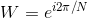 W=e^{i2\pi/N}