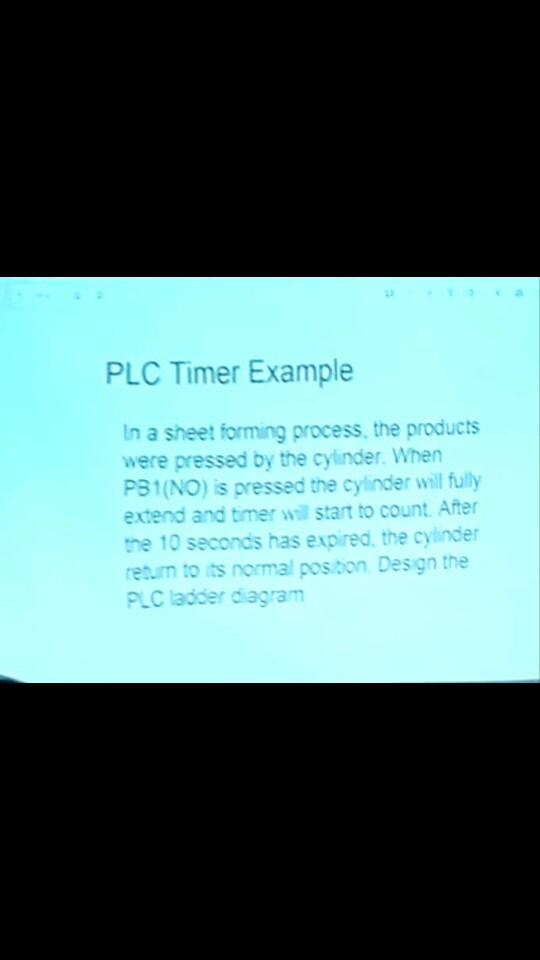 PLC Timer Example In a sheet forming process, the products were pressed by the cylinder. When PB1(NO) is pressed the cylinder