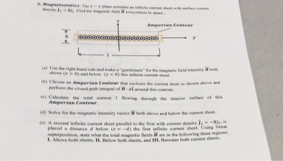 B. Magnetostaties: The x-y plane contains an infinite current sheet with surface current density s8Is. Find the magnetic flel