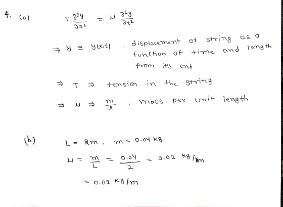 f.Ca) T Эx2 String as of displacement У r t) and length ti me funCtion of from its end +ension i String the per unit length m