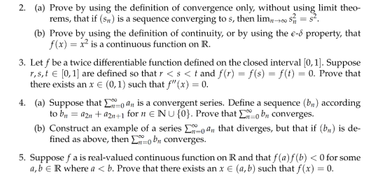 2. (a) Prove by using the definition of convergence only, without using limit theo- (b) Prove by using the definition of cont