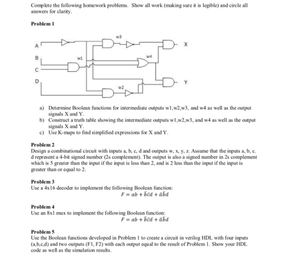Complete the following homework problems. Show all work (making sure it is legible) and circle all answers for clarity Proble