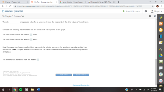 MindTap Cengage Learning Interquartile Range (IQR): What it x Chapter 5 Problem Set G range statistics - Google Search x X ht