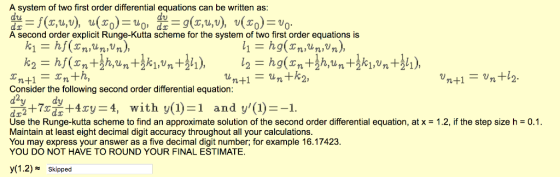 A system of two first order differential equations can be written as 0 dc A second order explicit Runge-Kutta scheme for the