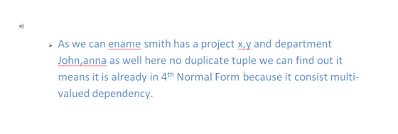 e) As we can ename smith has a project x,y and department John,anna as well here no duplicate tuple we can find out it alread