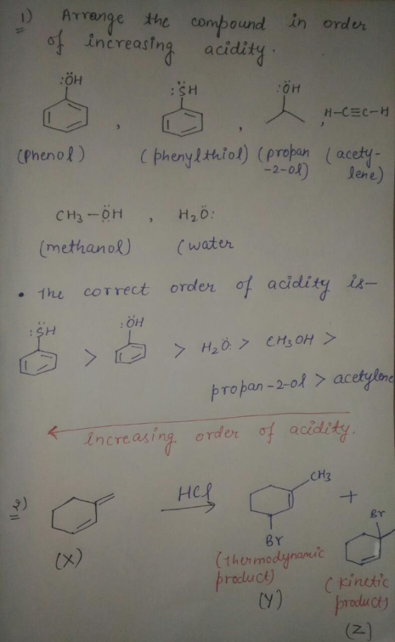 Arrange the compound in o increasing acidity : он :SH Cphenyltetol) (propan (acety (Phenol) -2-ol en e CH3-OH , H20 (methanol