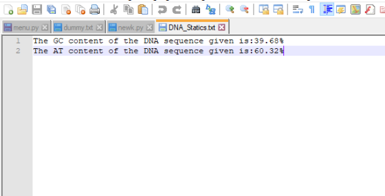 DNA Statics txt menu.py dummy txt newk.pyX 1 The GC content of the DNA sequence given is:39.68% The AT content of the DNA seq
