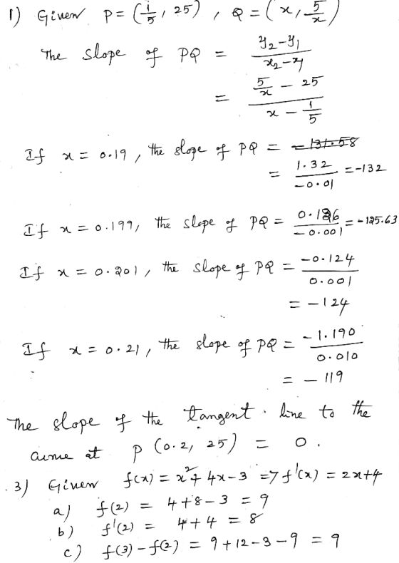 25 ) Giuen P=( 2- slope Pp The 25 5 o.19/ /- 3 2 --132 .136 the slpe P =-125.63 n o191, O OO -o-124 the o.oo -24 1.190 slepe