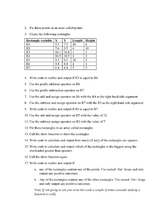 2. Put these points in an array called points. 3. Create the following rectangles Rectangle variable XY R1 R2 R.3 R4 R5 R6 R