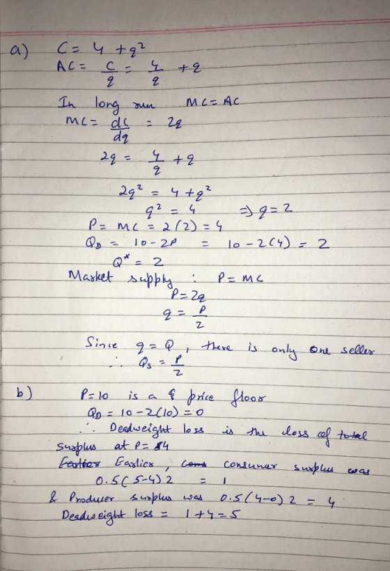 C 4 +92 a) AC= +2 long MLAC 22 29 = 2 24 g-2 PzMc 2 (2) QD lo 2P lo 2C) 2. 2. Maxket uppk Sinse here is onty ne seller b) is