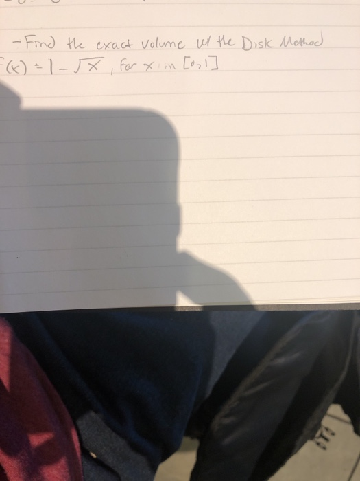 -Find te exact Volume ul te Disk Method 1-,forxn