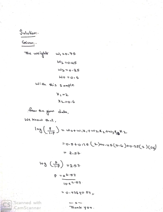 olution: Griven The w3zo.05 S oOM with this S ample 7-1x form the We knos thst, 1-P 0.5015 2)t0.u5(0.6)+o.25(2 )(04) =a.57 (