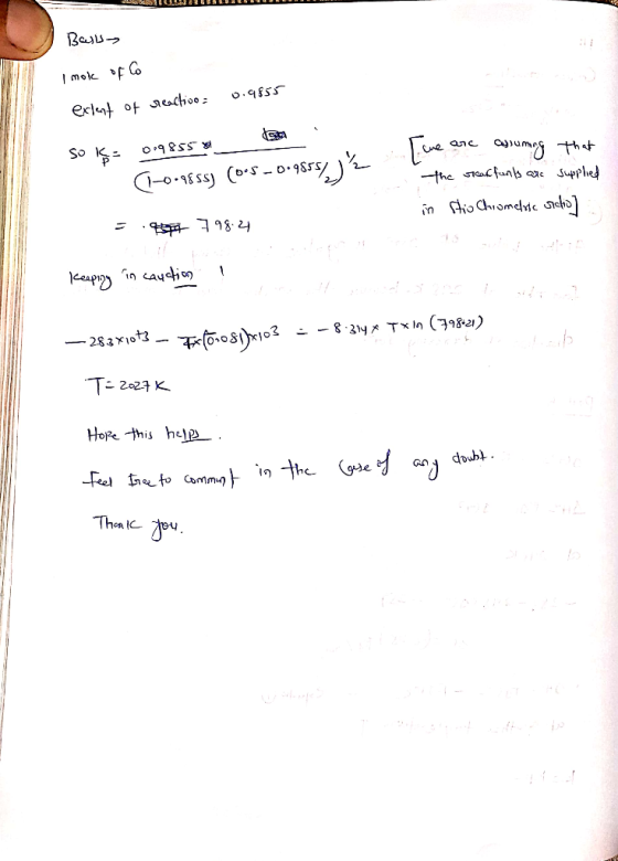 Ba o.9E5S exlt of eachioo: So anc -the cafuns are Spplied kespiyy in Cayctio - 283*1ot3 _ T- 227 K Hope this helP Fel to Catm