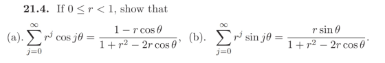 21.4. If 0<r< 1, show that 1-rcos® rsin θ