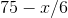 75 - r/6