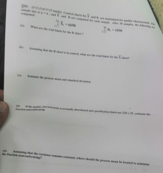 04)- 244+3-15 marás) Control charts for X and R are mairnt S marks) Contr ol charts for X and R are maintained for quality ch