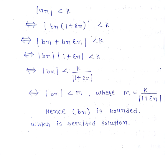 Hence (bn) is bou.η ded which is ,2 equjbed Solu 10η.