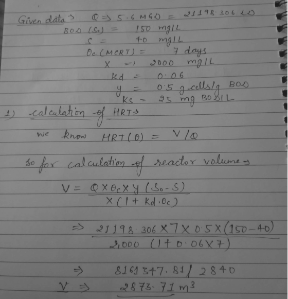 eiPIC306 Given data BOD (So) to mgll 7tu ast Oc (MCRT) : 2000 776u kd BOO BO 1L Ks HRT3 cal culat on know We HRT(0) reador va