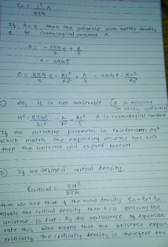 En 2. a then th e unive丫se with matte r density 12 02 3 No, it is not achieva ble (스 is miss 1 na n stati cos m of 0 9 1(2/