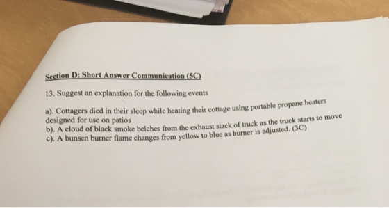 Section D: Short Answer Communication (5C) 13. Suggest an explanation for the following events a). Cottagers died in their sl