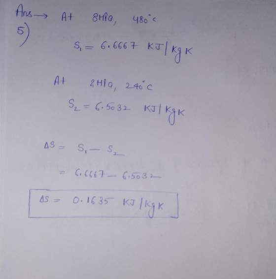 Ans-> 5 A+ 8H0, 480° c 6666 KJKg At 2HIO, 2.40 c .50 32- 0
