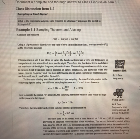 Document a complete and thorough answer to Class Discussion Item 8.2 Class Discussion Item 8.2 Sampling a Beat Signal What is
