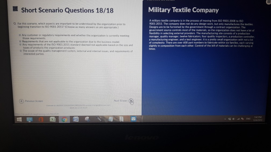 Military Textile Company Short Scenario Questions 18/18 military textile company is in the process of moving from ISO 9001-20