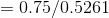 0.75/0.5261