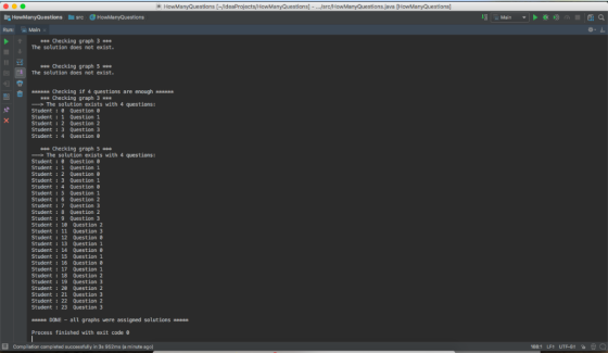 AdeaProjects/HowManyQuestions] .src/HowManyQuestions.java HowManyQuestions src Run: Mainx Checking graph 3 o The solution doe
