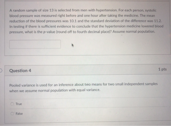A random sample of size 13 is selected from men with hypertension. For each person, systolic blood pressure was measured righ