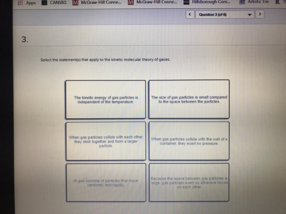 Apps CANVAS M McGraw-Hill Conne.... M McGraw-Hill Conne... ncc Hillsborough Com.uA Artistic nle R KQuestion 3 (of 6) 3. Selec