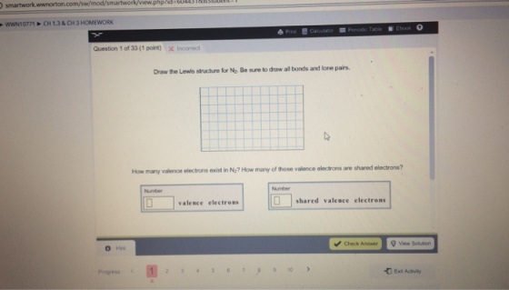 draw the Lewis structure for N2. be sure to draw a
