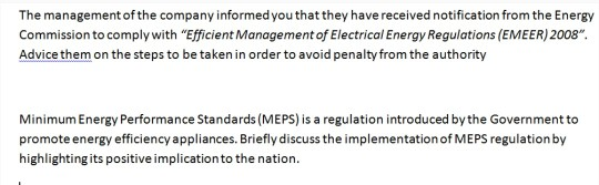 The management of the company informed you that they have received notification from the Energy Commission to comply with Ef