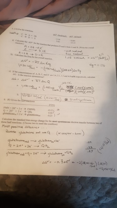 f 5. (12) For he reactions D+ E at Calculatc the 0 for the reaction 3 62 hot produces D and E from A ard T. (Write te P D E