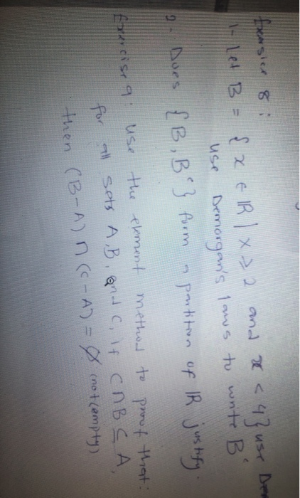 - let B e IR x 2 and < 4 usr Dee Demorgns 1as to wnte B Sn 9 oes fB,B fm pttnof R Js fa isr use thu ekment mettho to pmut th