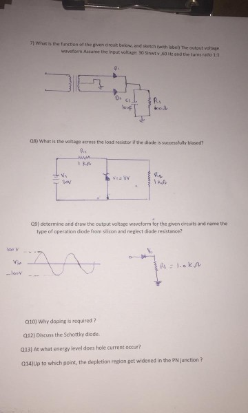 7) What is the function of the given circuit below, and sketch (with labe) The output velt waveform Assume the irput veltape: