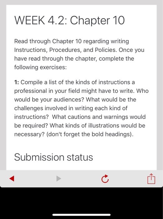 WEEK 4.2: Chapter 10 Read through Chapter 10 regarding writing Instructions, Procedures, and Policies. Once you have read thr