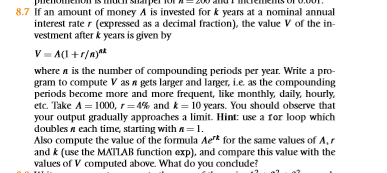 8.7 If an amount of money A is invested for k years at a nominal annual interest rate r (expressed as a decimal fraction), th