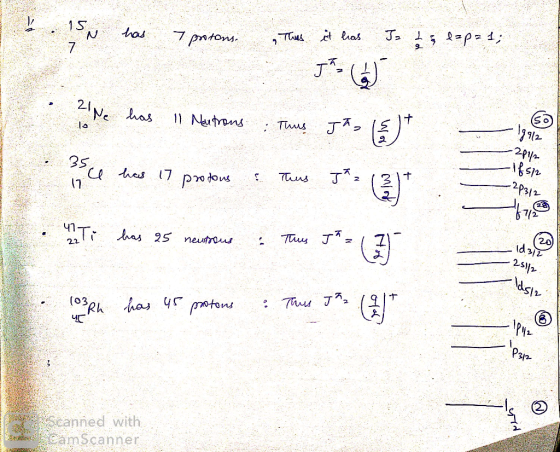 Ja 1S N p Thus teras 7 pmton has 9 7 J (S o 2Ne has 11 Nutrns : Tws Ce thes 7 podons (7 Tns -2Ps12 7/2 20 id312 Tu J thas 25